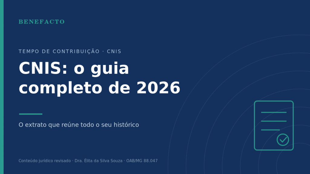 CNIS: Cadastro Nacional de Informações Sociais — Guia Completo 2026