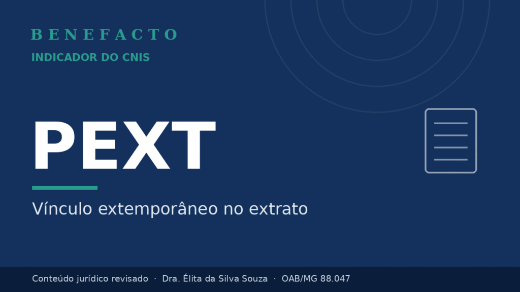 PEXT no CNIS: o que significa e como regularizar