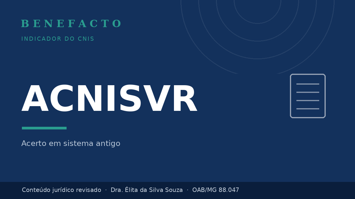 ACNISVR no CNIS: o que significa