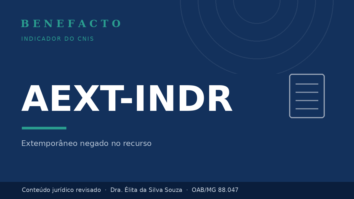 AEXT-INDR no CNIS: o que significa e o que fazer
