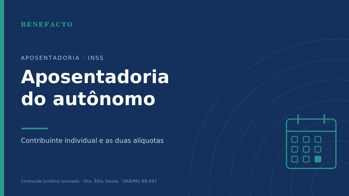 Aposentadoria do Autônomo: Como o Contribuinte Individual se Aposenta