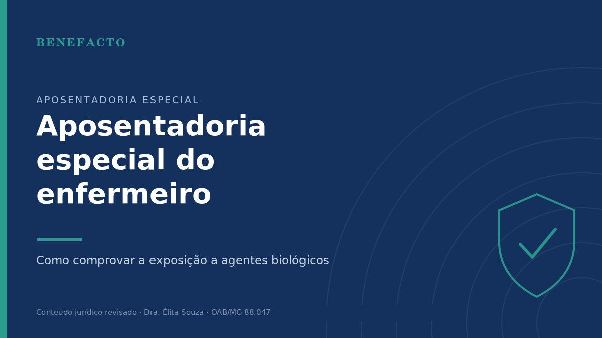 Aposentadoria Especial do Enfermeiro: Como Comprovar