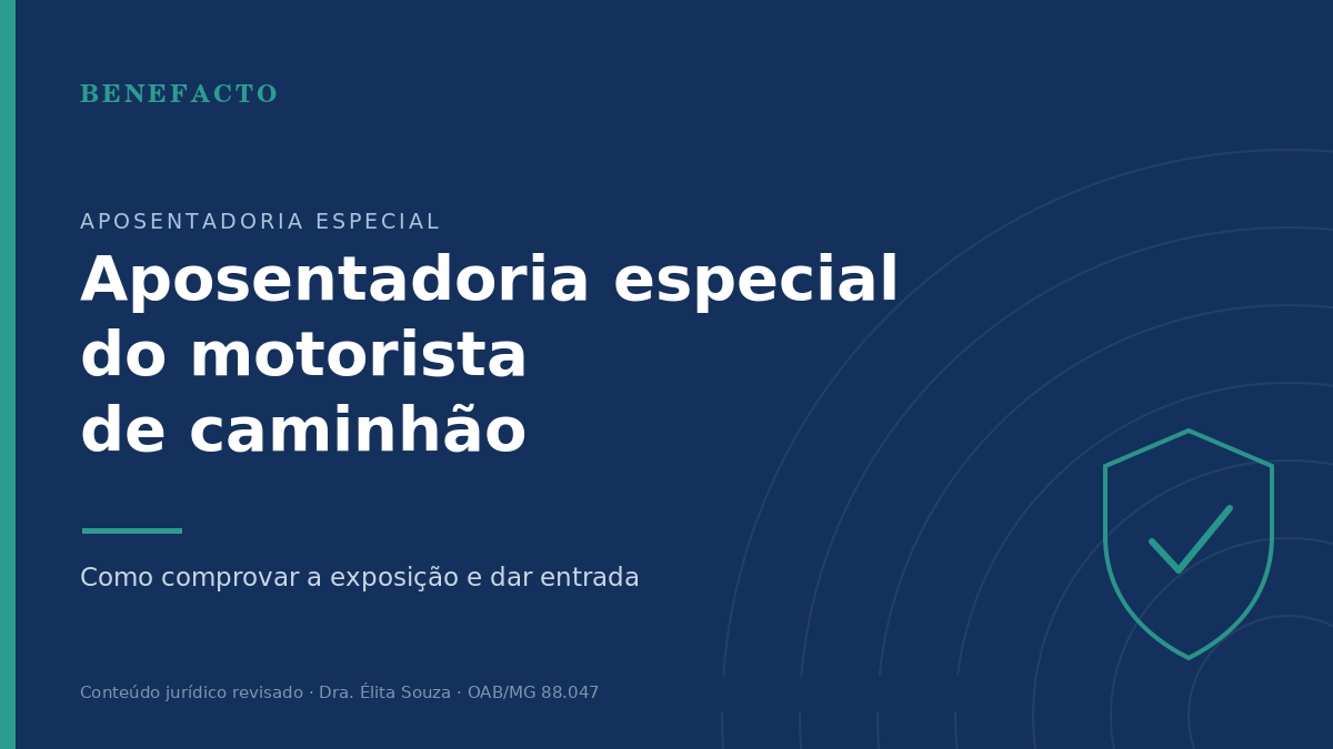 Aposentadoria Especial do Motorista de Caminhão