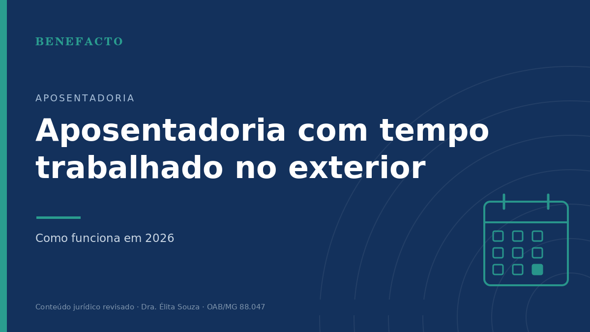 Aposentadoria com Tempo Trabalhado no Exterior em 2026