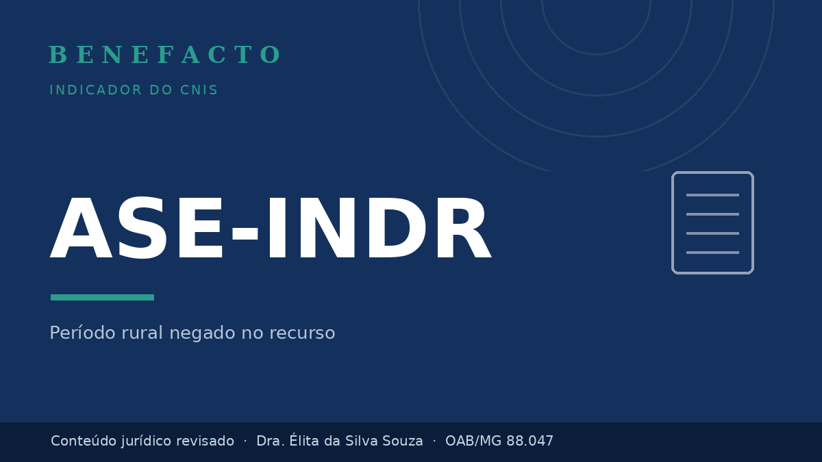 ASE-INDR no CNIS: o que significa e o que fazer