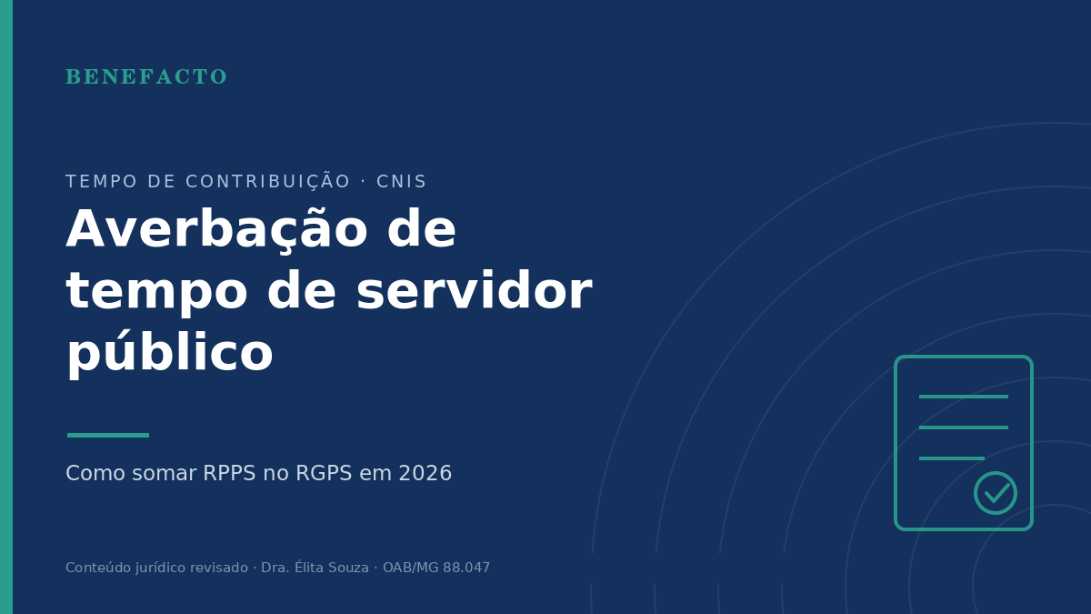 Averbação de Tempo de Servidor Público no INSS em 2026