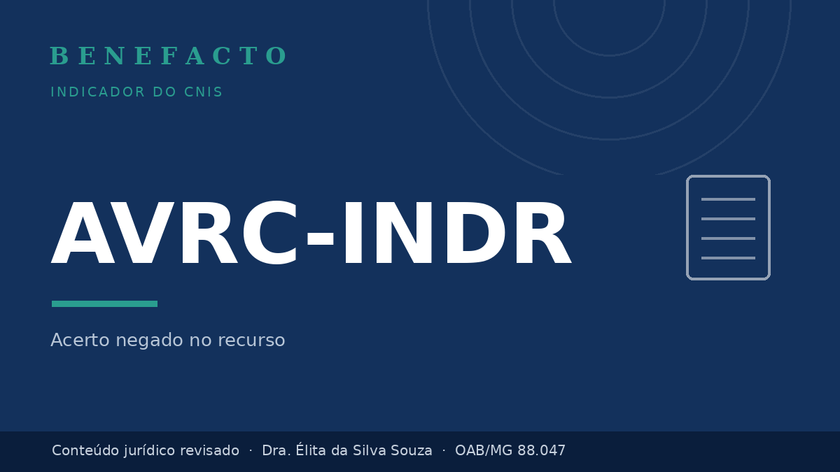 AVRC-INDR no CNIS: o que significa e o que fazer
