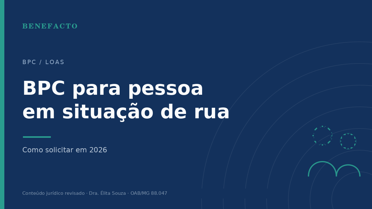 BPC para pessoa em situação de rua: como solicitar em 2026