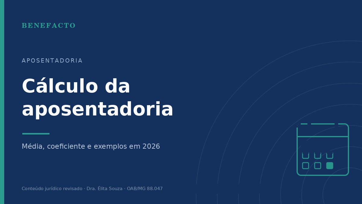 Cálculo da Aposentadoria em 2026: Como o INSS Define o Valor