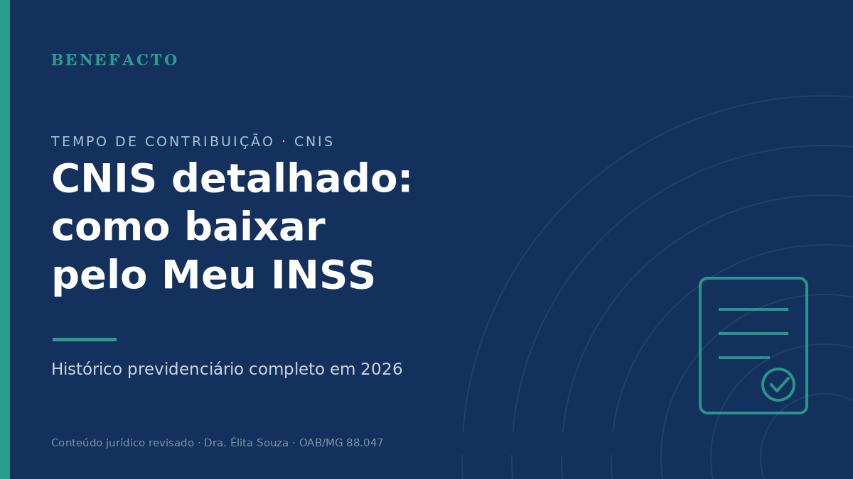 CNIS Detalhado: Como Baixar pelo Meu INSS e Interpretar em 2026
