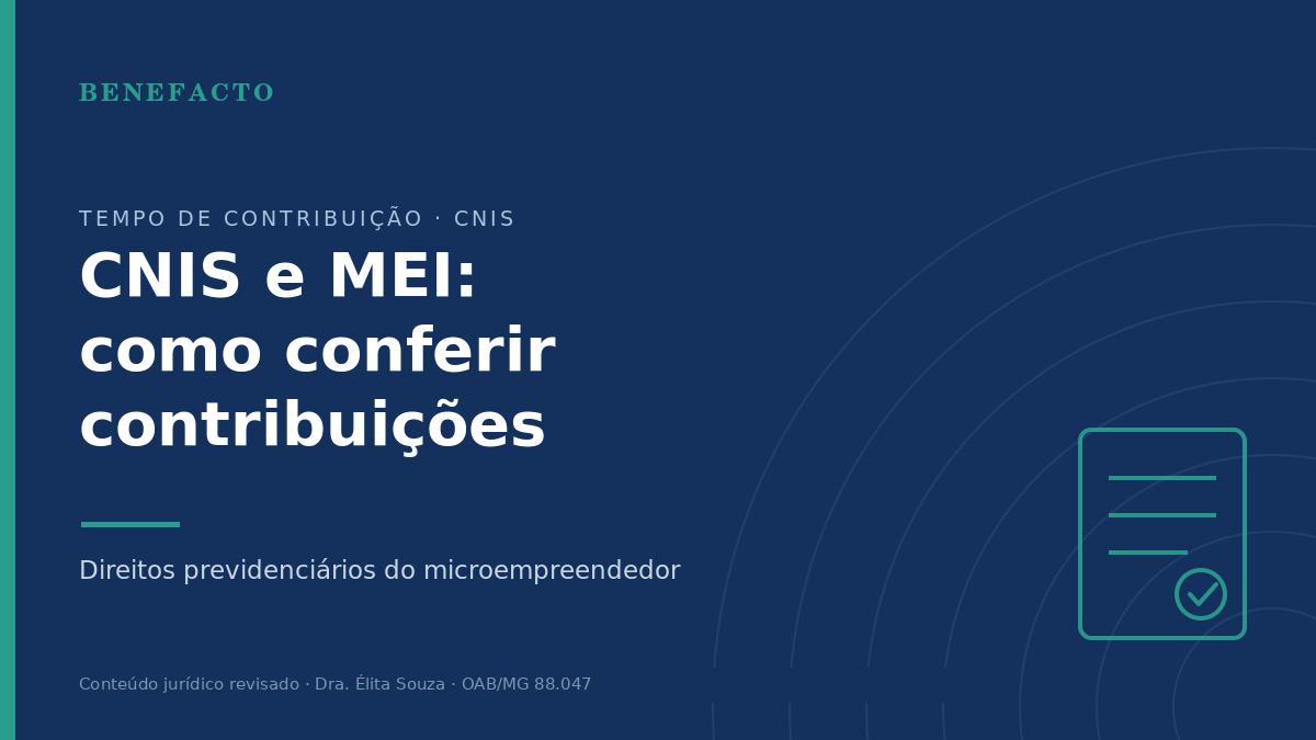 CNIS e MEI: Como o Microempreendedor Deve Conferir as Contribuições em 2026