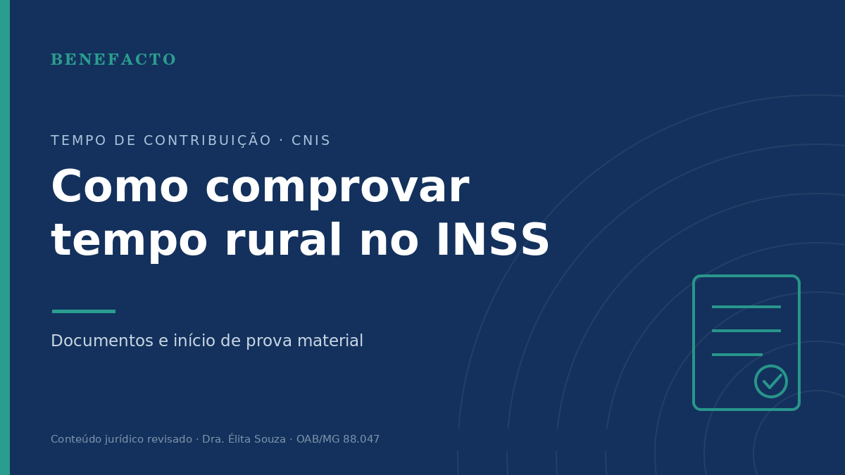 Como Comprovar Tempo de Contribuição Rural no INSS