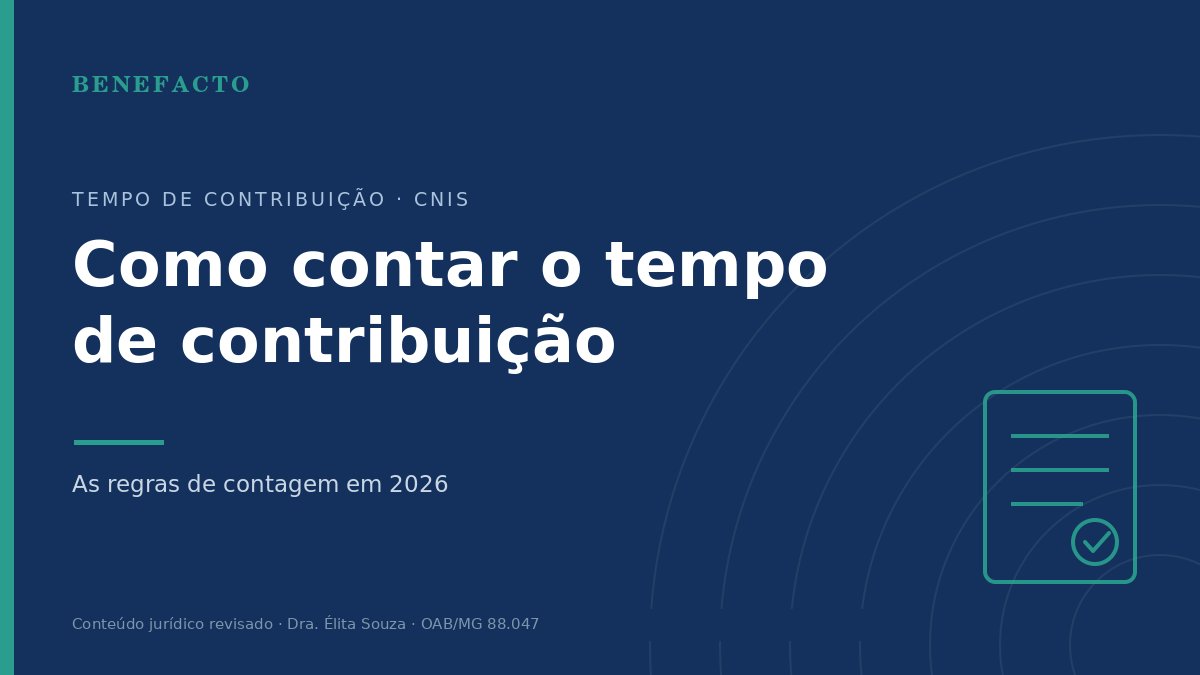 Como Contar o Tempo de Contribuição: Regras de 2026