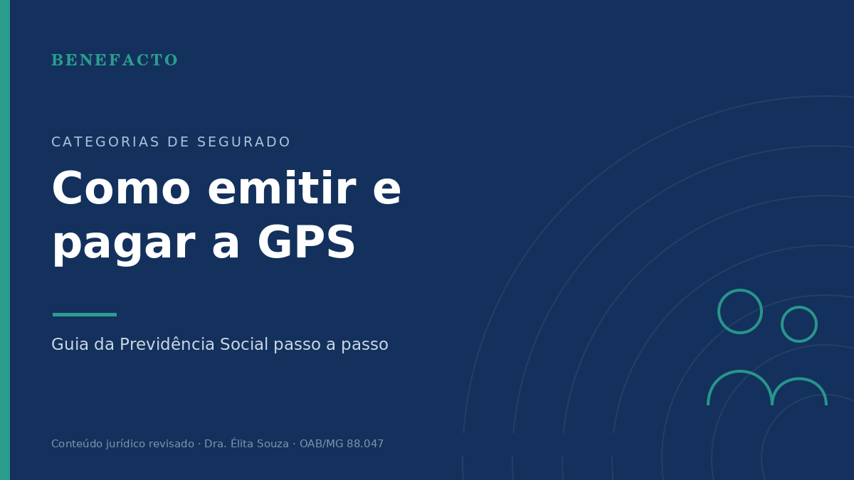 Como Emitir e Pagar a GPS: Guia da Previdência Social