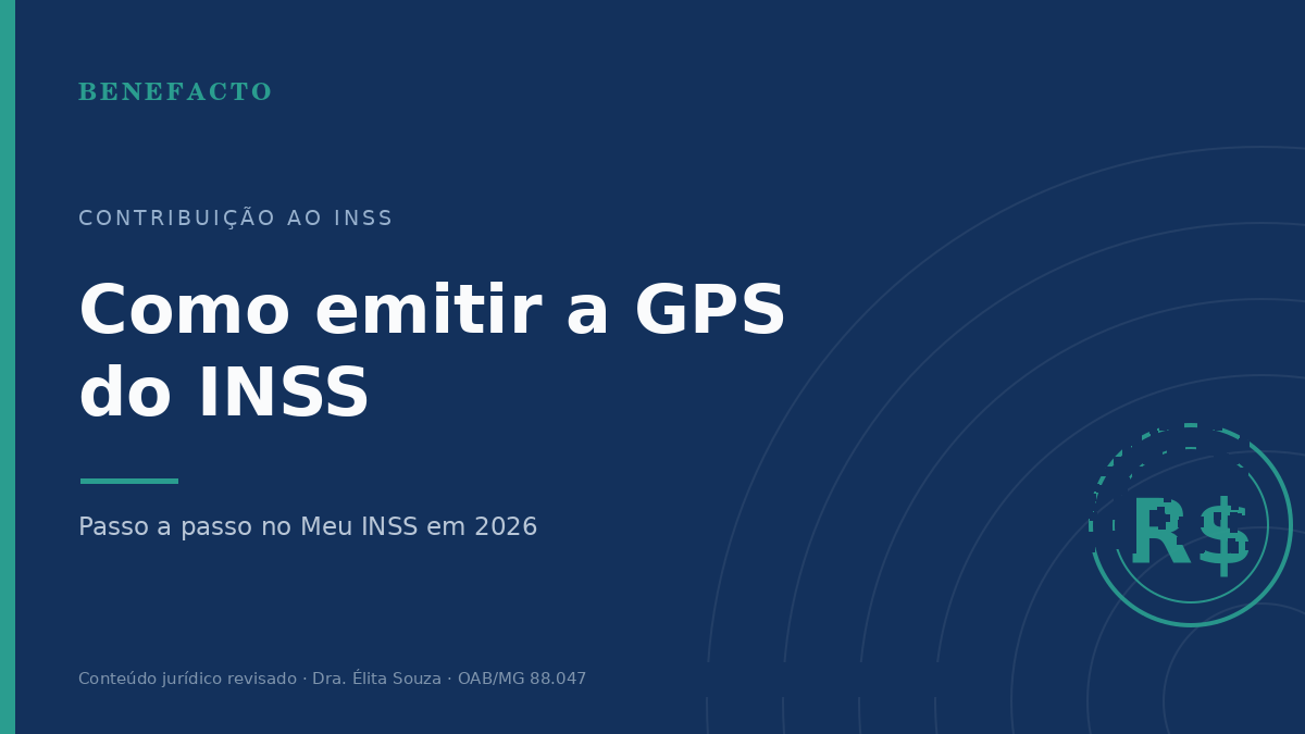 Como Emitir a GPS do INSS em 2026: Passo a Passo