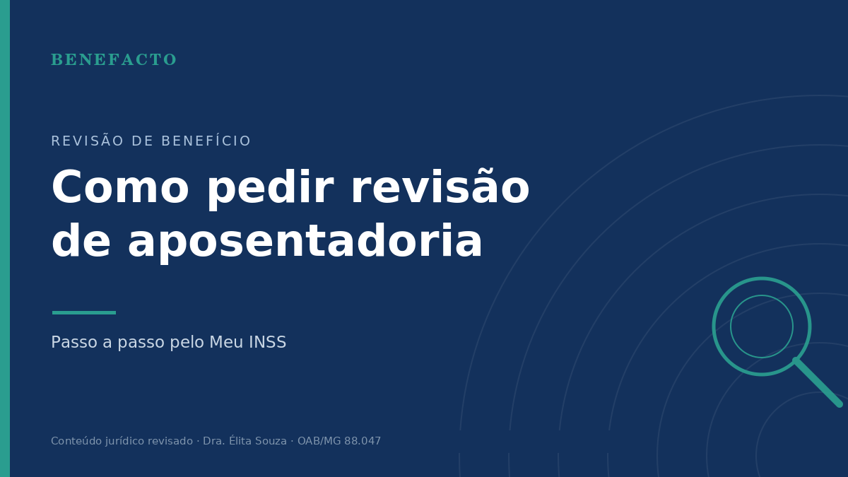 Como Pedir Revisão de Aposentadoria pelo Meu INSS