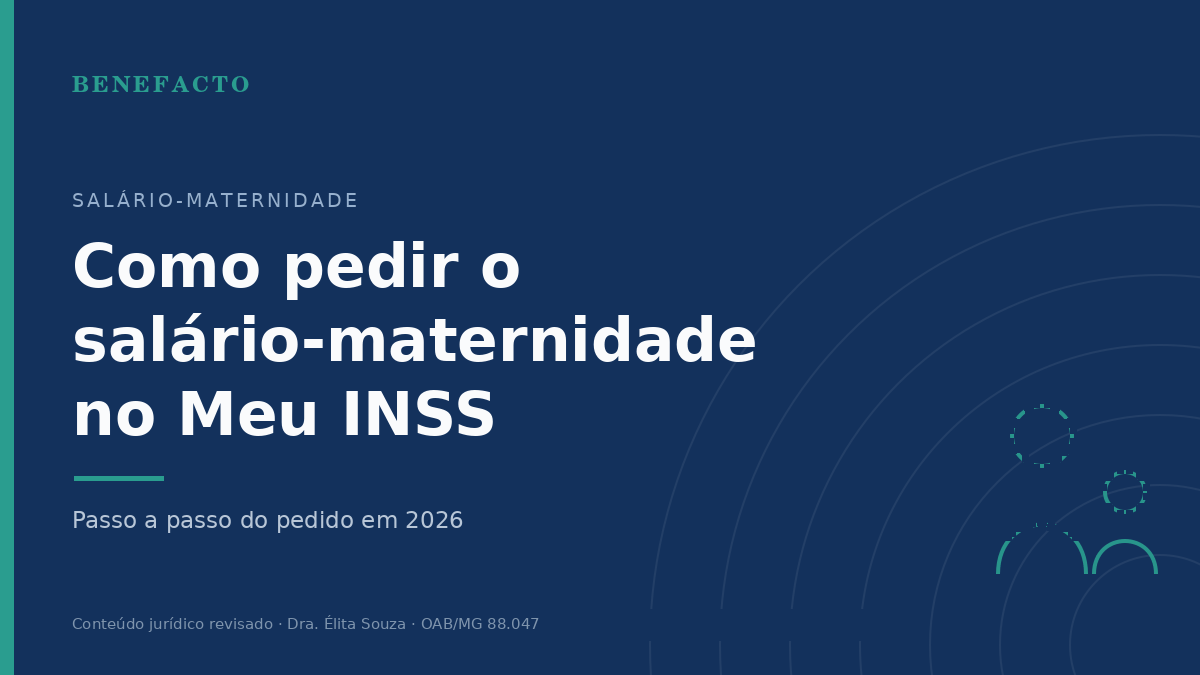Como Pedir o Salário-Maternidade no Meu INSS em 2026