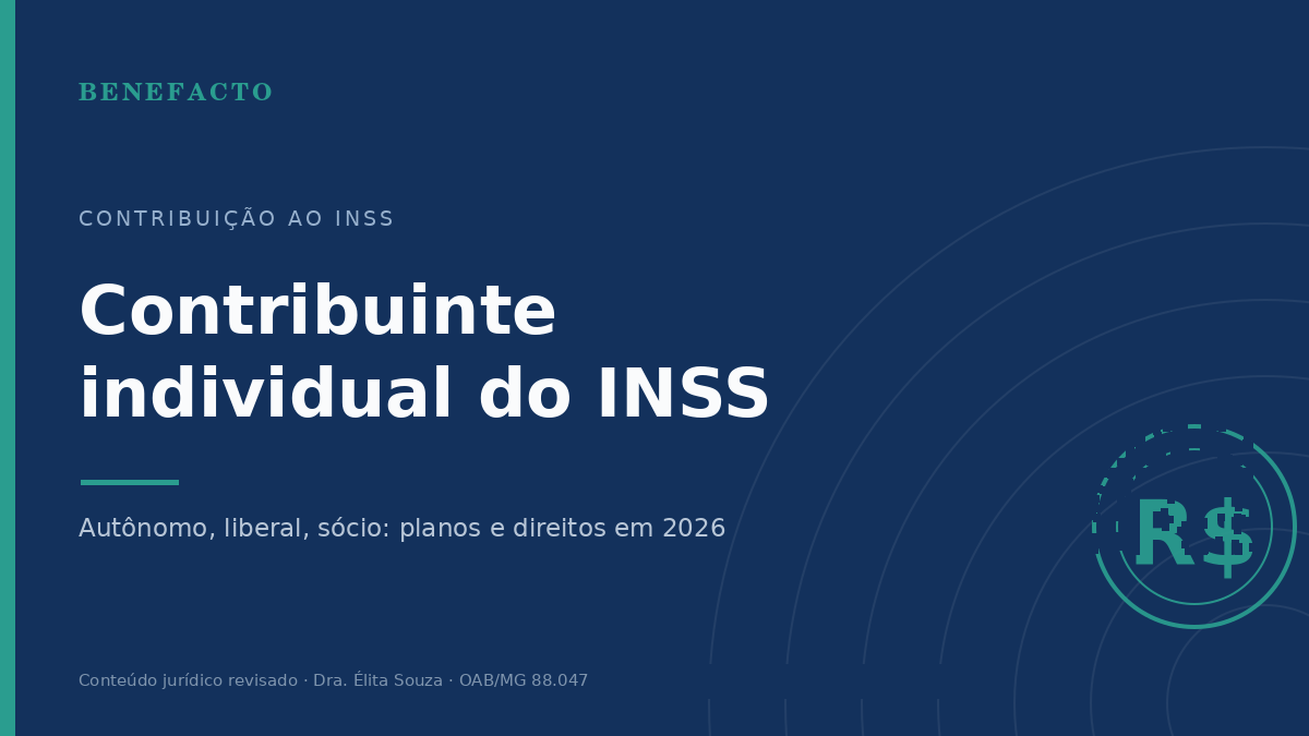 Contribuinte Individual do INSS: Como Funciona em 2026