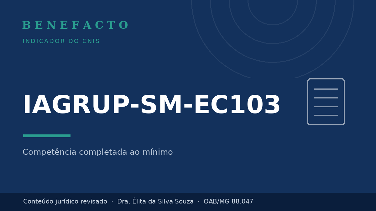 IAGRUP-SM-EC103 no CNIS: o que significa e o que fazer