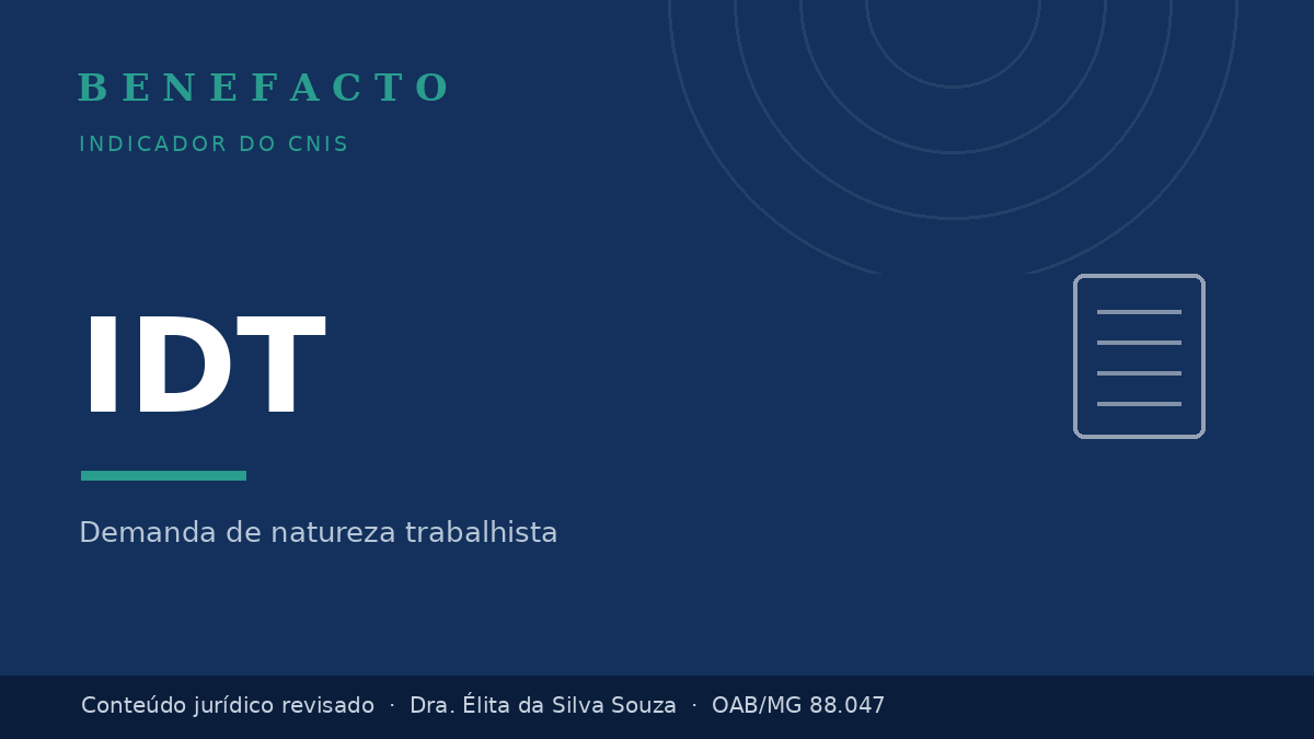 IDT no CNIS: o que significa e o que fazer