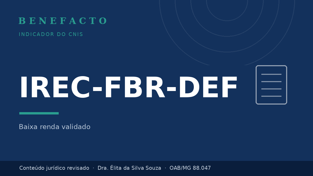 IREC-FBR-DEF no CNIS: o que significa