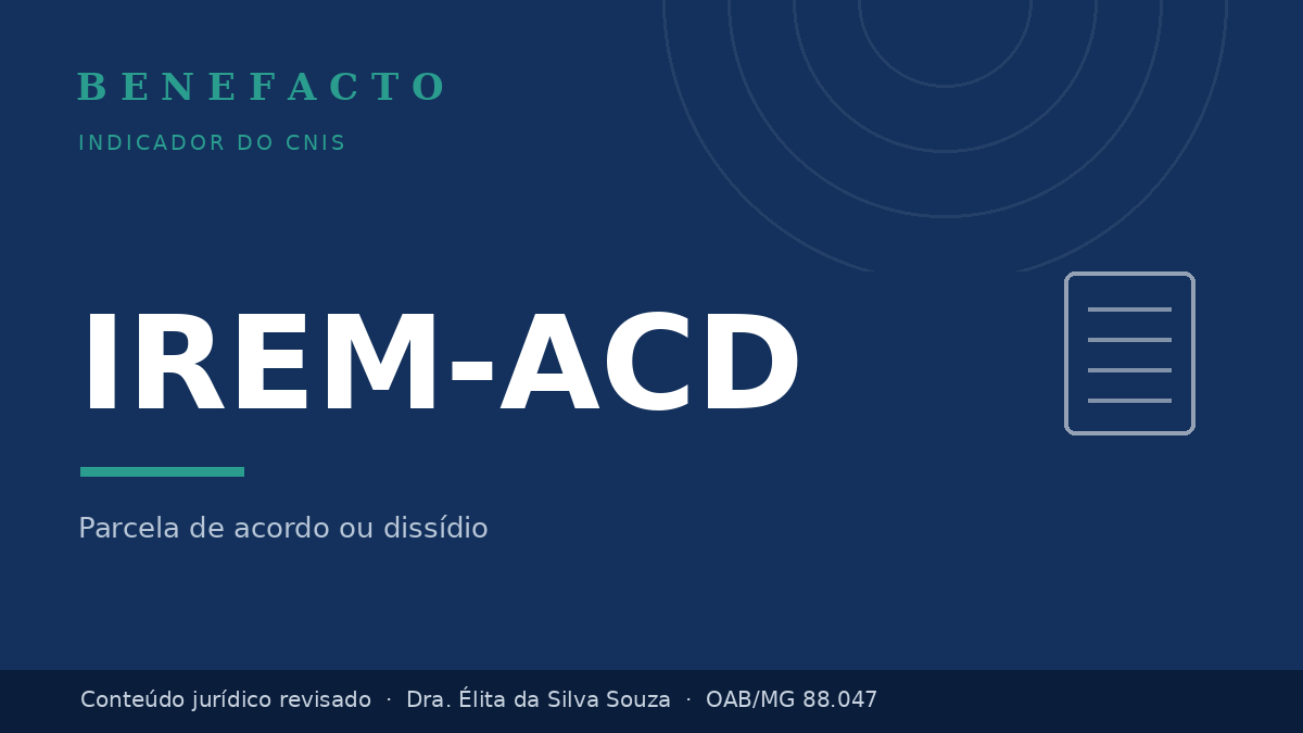 IREM-ACD no CNIS: o que significa e o que fazer
