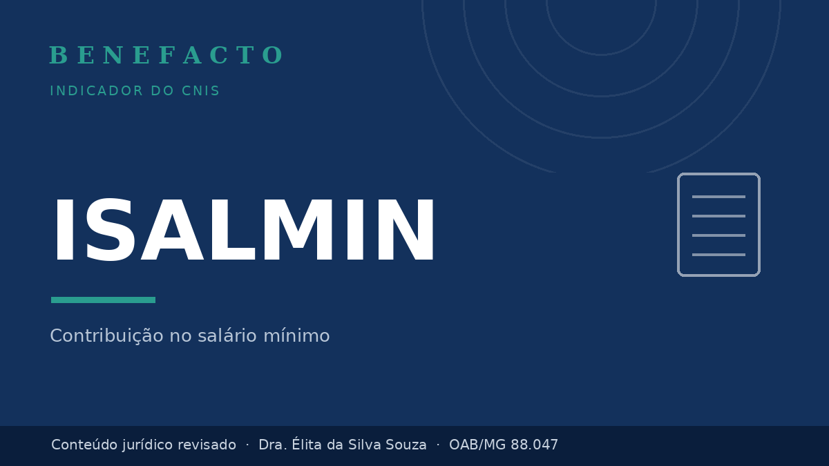 ISALMIN no CNIS: o que significa e o que fazer