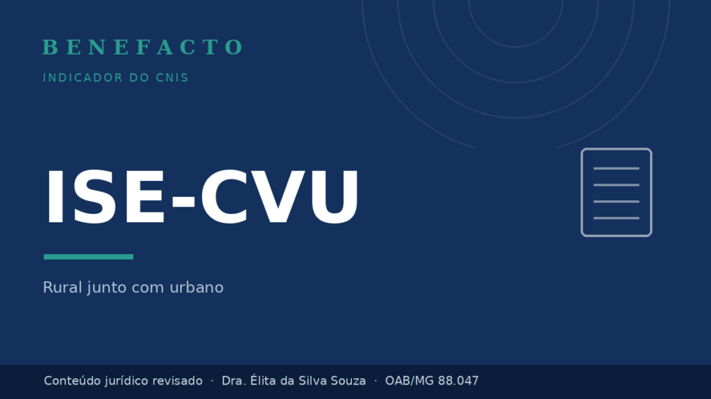 ISE-CVU no CNIS: o que significa e o que fazer