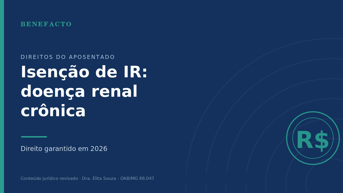 Isenção de IR para Doença Renal Crônica em 2026