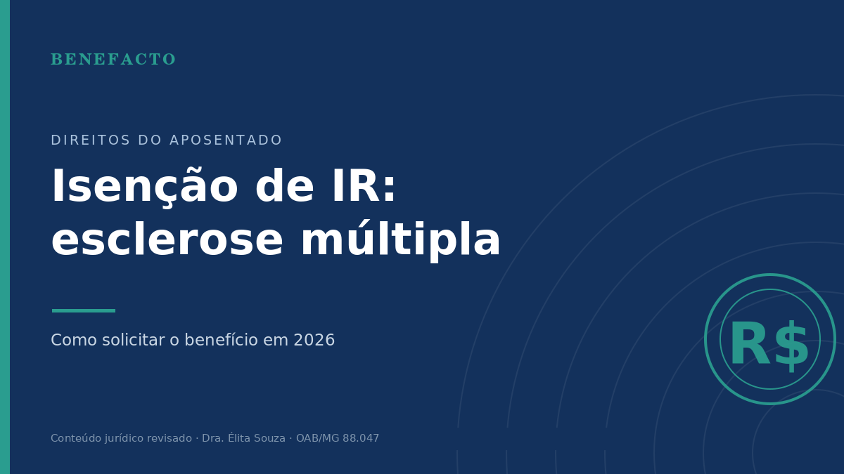 Isenção de IR para Esclerose Múltipla em 2026