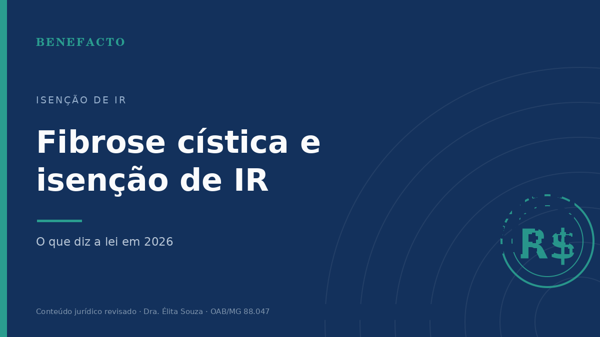 Fibrose cística isenta de Imposto de Renda? O que diz a lei