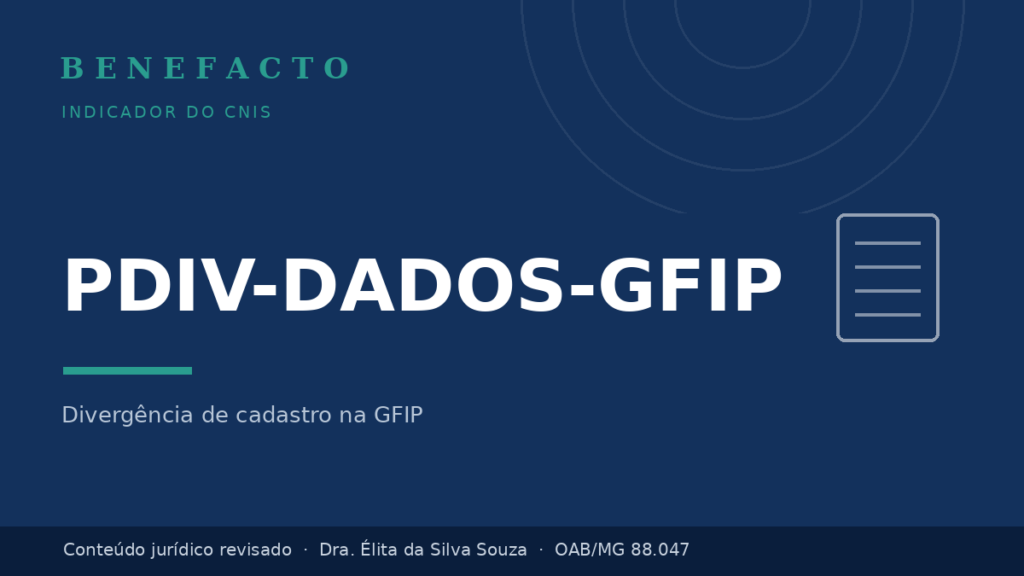 PDIV-DADOS-GFIP no CNIS: o que significa e como regularizar