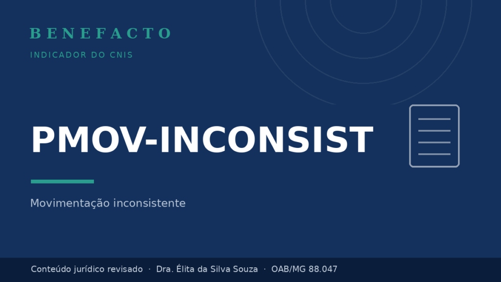 PMOV-INCONSIST no CNIS: o que significa e como regularizar