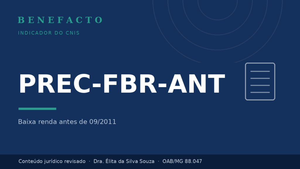 PREC-FBR-ANT no CNIS: o que significa e como regularizar
