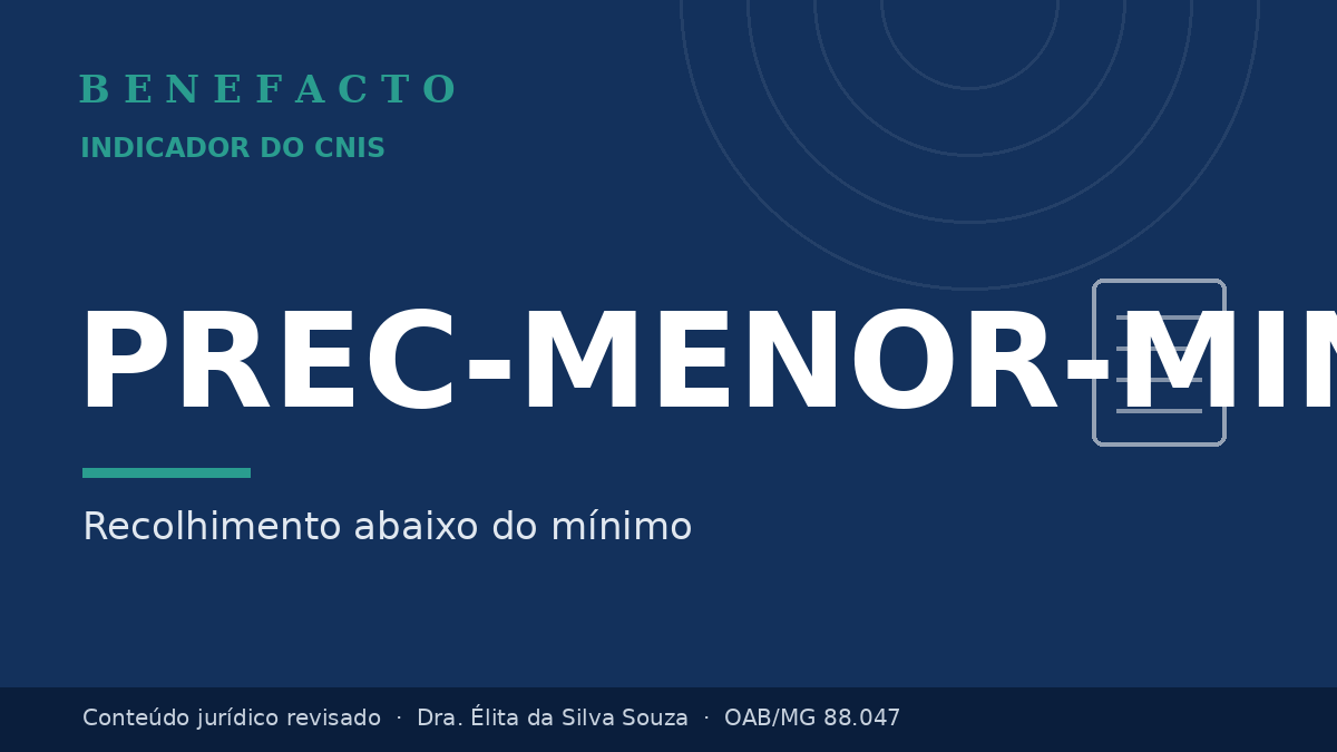 PREC-MENOR-MIN no CNIS: o que significa e como regularizar
