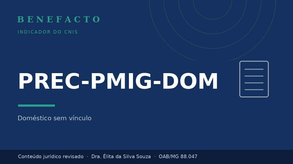 PREC-PMIG-DOM no CNIS: o que significa e como regularizar
