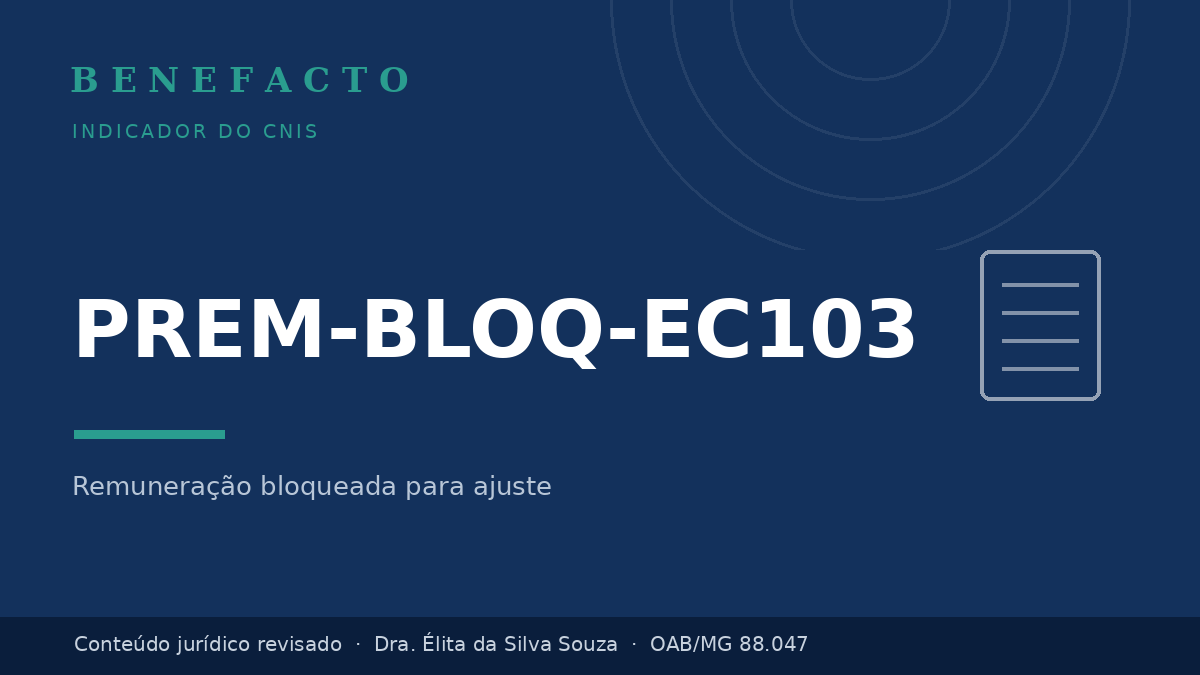 PREM-BLOQ-EC103 no CNIS: o que significa e como regularizar