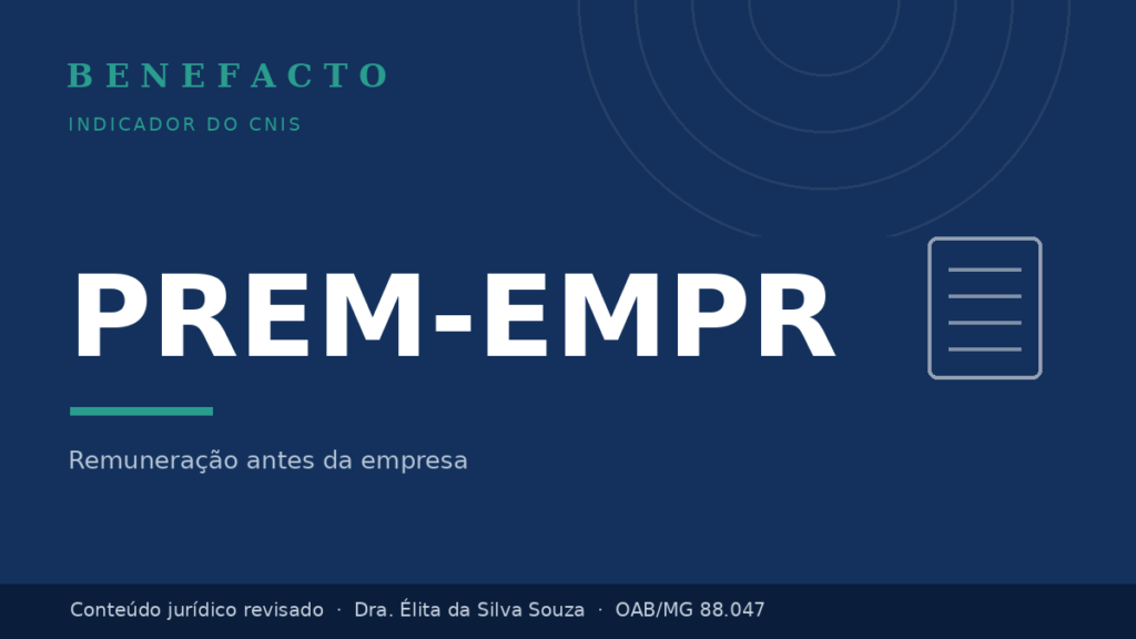 PREM-EMPR no CNIS: o que significa e como regularizar