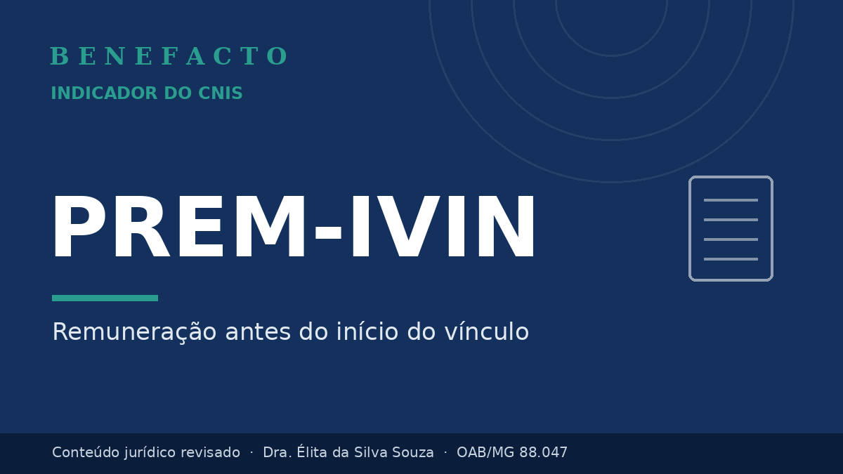 PREM-IVIN no CNIS: o que significa e como regularizar