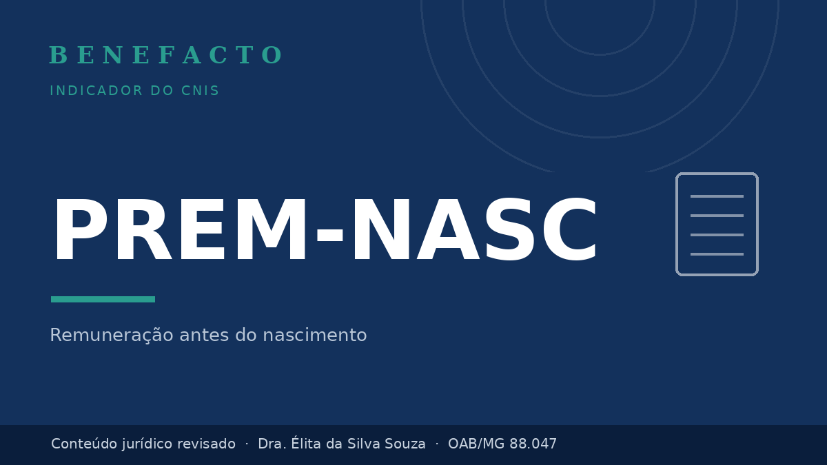 PREM-NASC no CNIS: o que significa e como regularizar