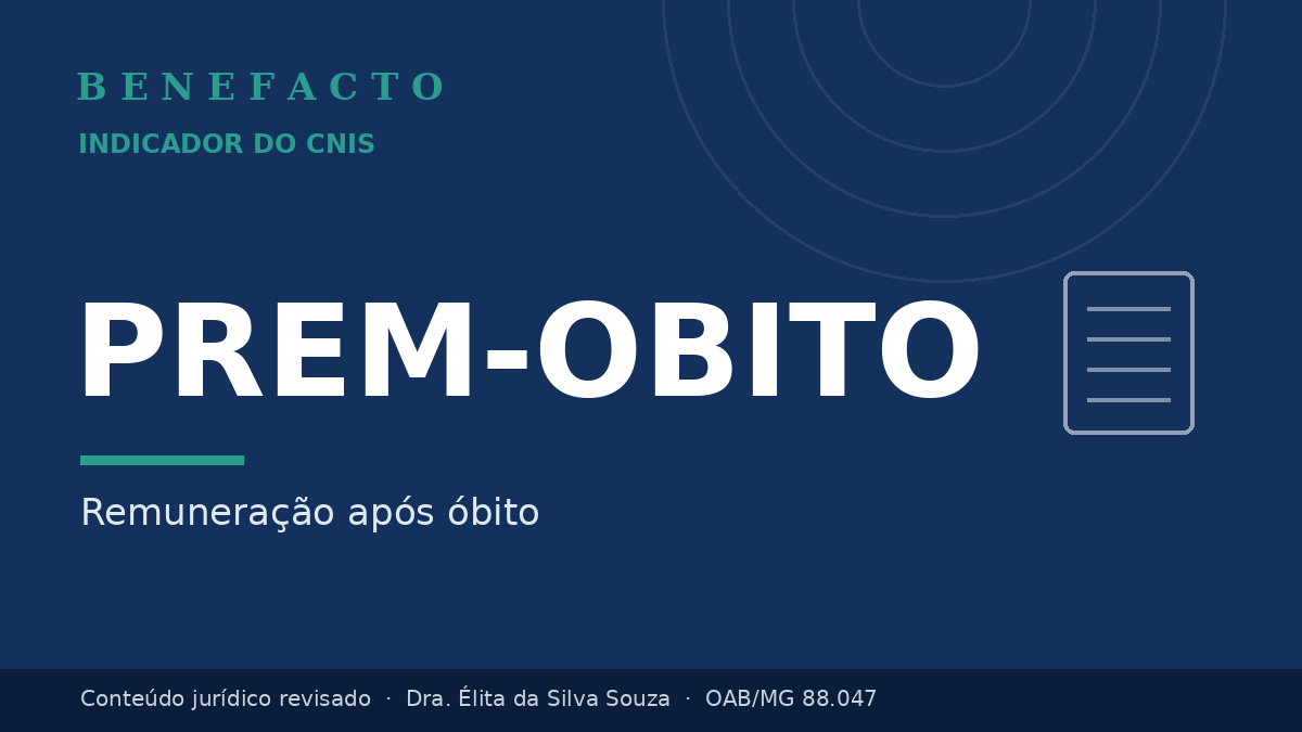 PREM-OBITO no CNIS: o que significa e como regularizar