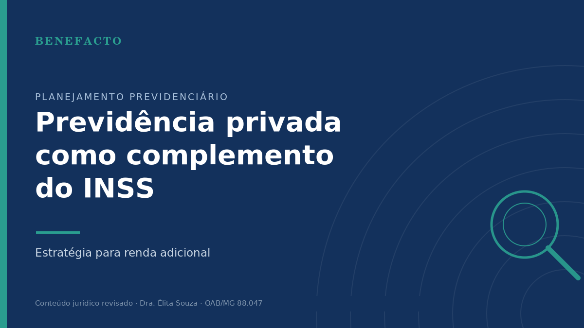 Previdência Privada como Complemento do INSS em 2026