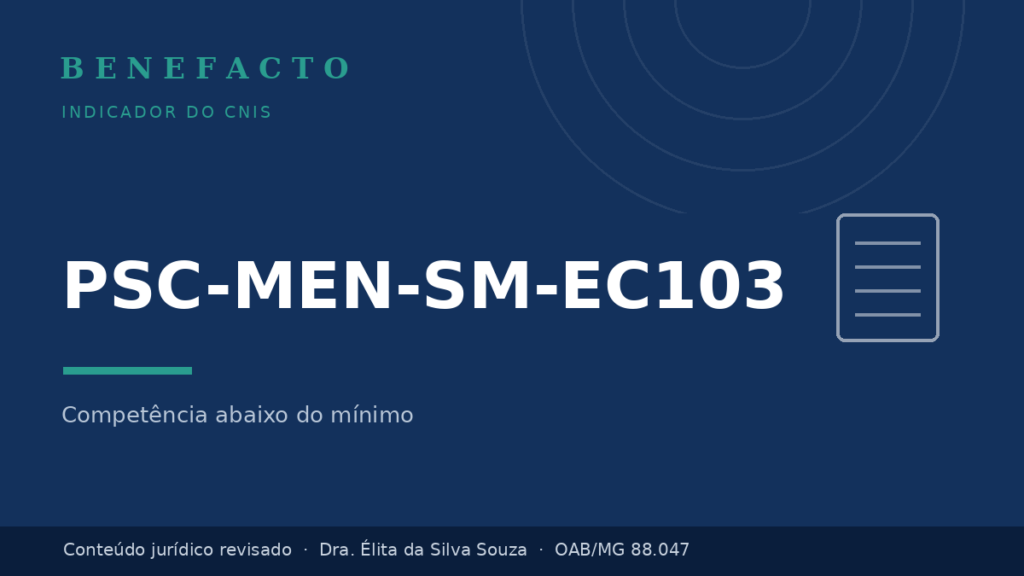 PSC-MEN-SM-EC103 no CNIS: o que significa e como regularizar