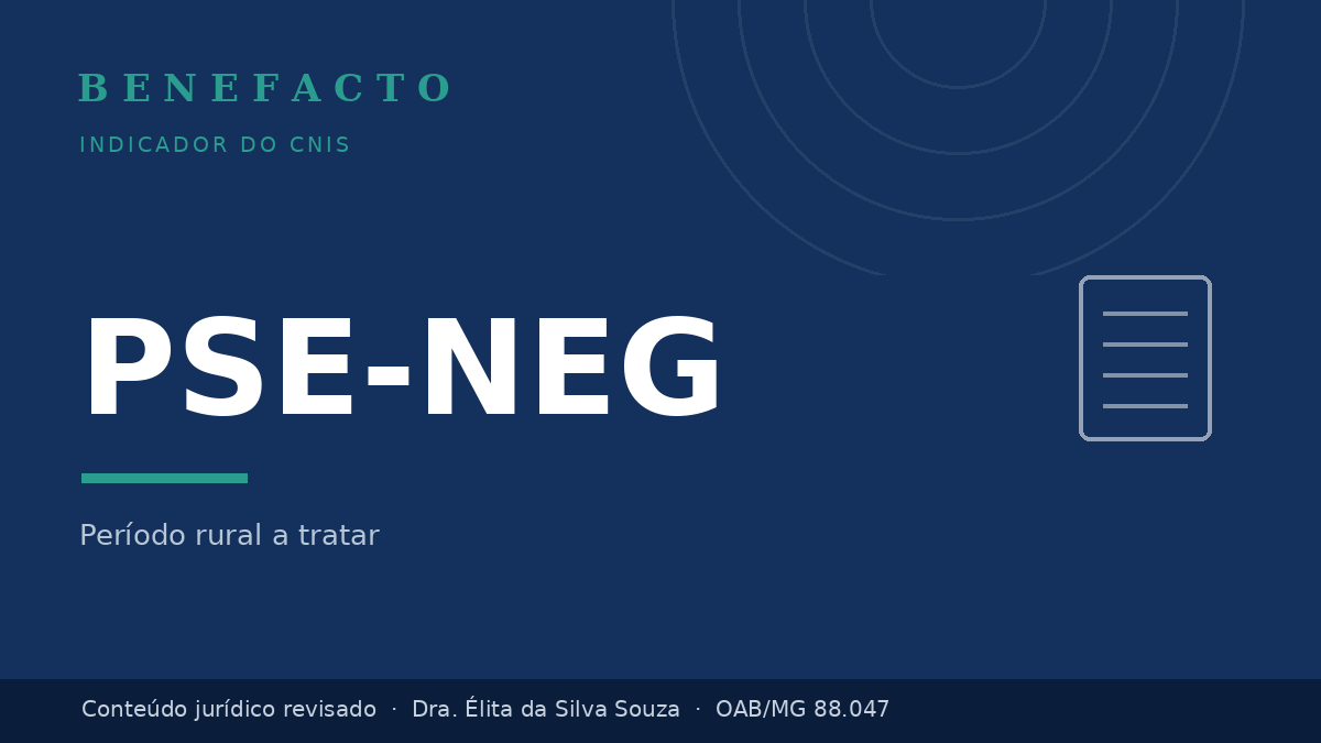 PSE-NEG no CNIS: o que significa e como regularizar