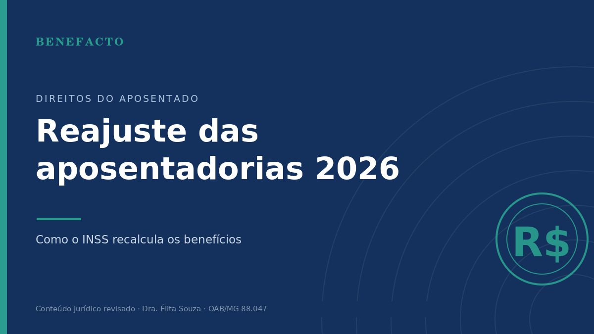 Reajuste das Aposentadorias do INSS em 2026: Como Funciona