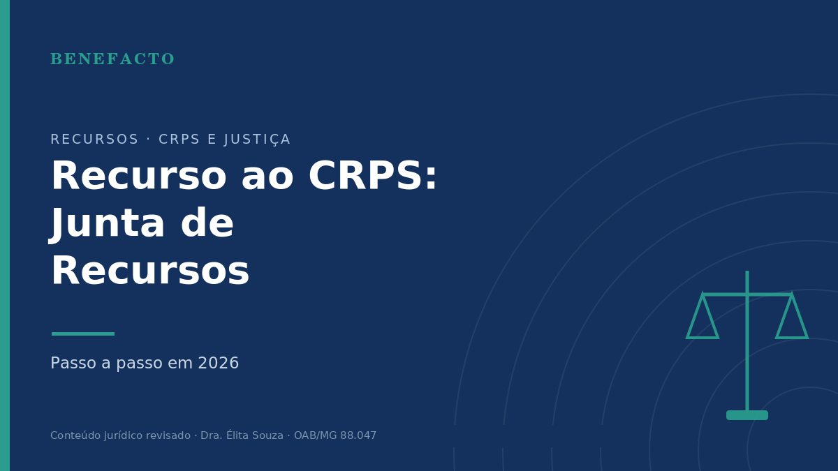 Recurso ao CRPS (Junta de Recursos): Passo a Passo em 2026