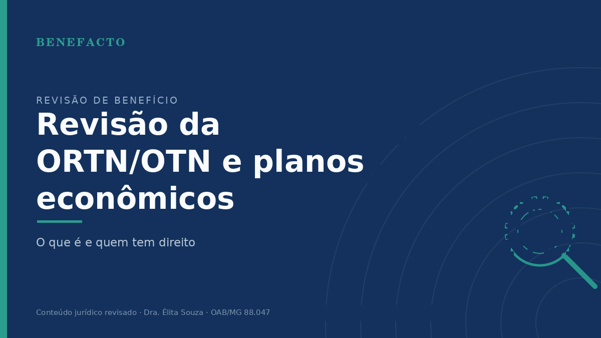 Revisão da ORTN/OTN: o que é e quem pode ter direito