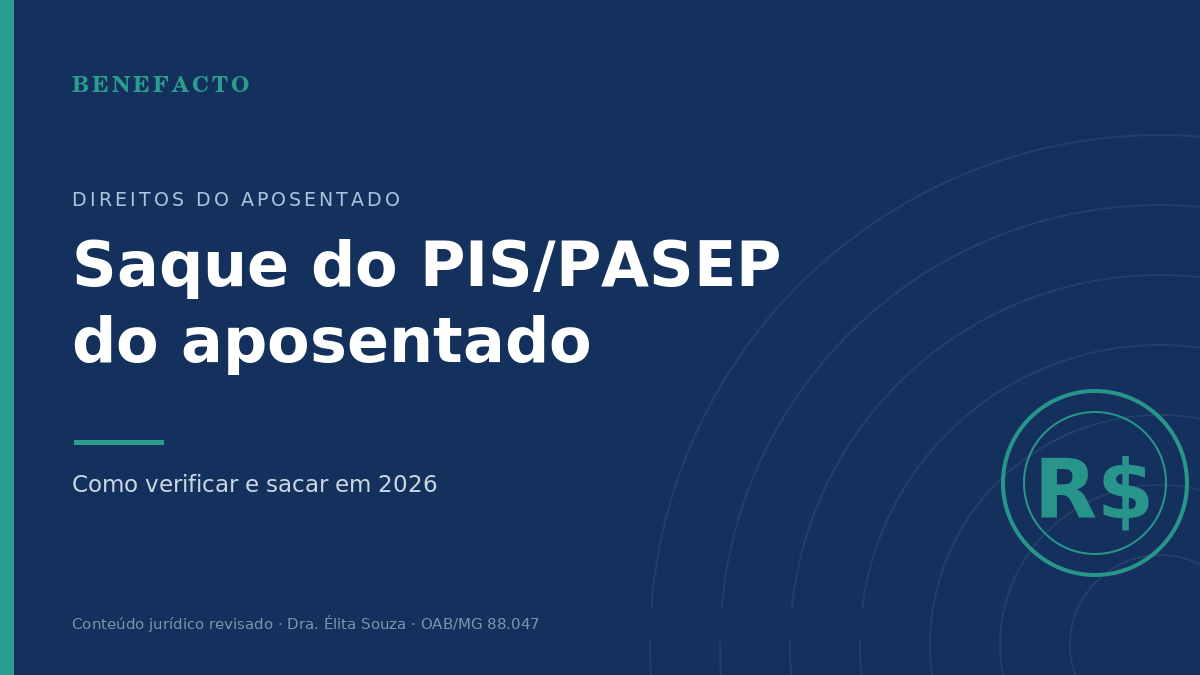 Saque do PIS/PASEP do Aposentado: Como Verificar e Sacar em 2026