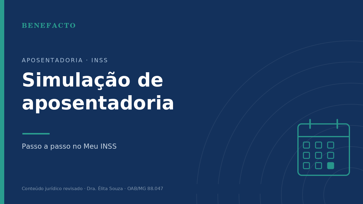 Simulação de Aposentadoria pelo Meu INSS: Passo a Passo