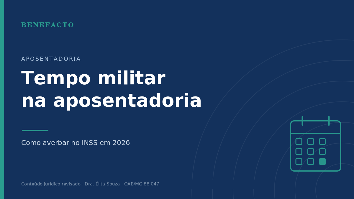Tempo de Serviço Militar para a Aposentadoria em 2026